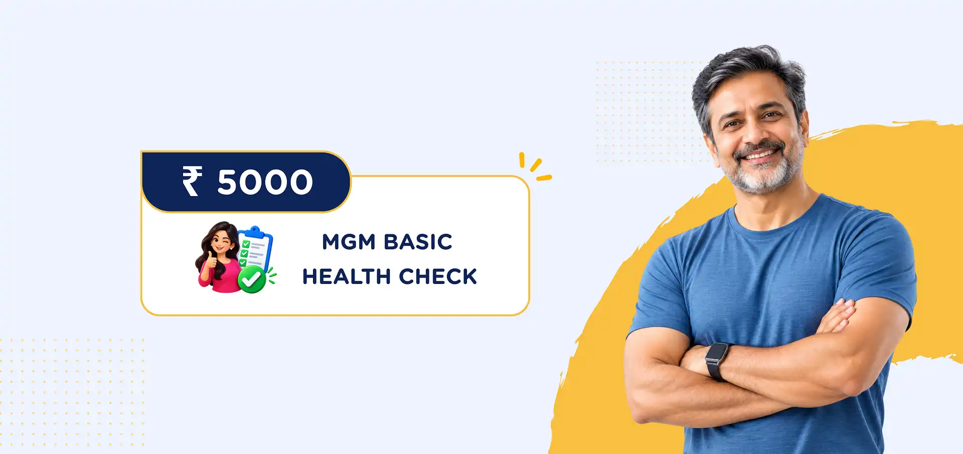 MGM BASIC HEALTH CHECK