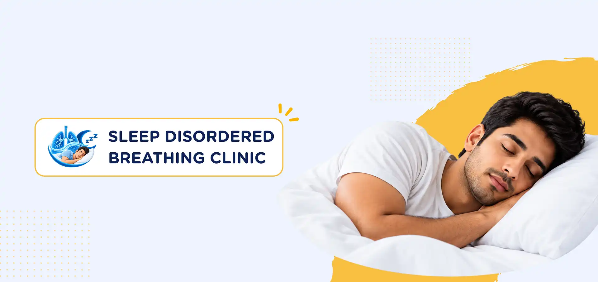 Sleep Disordered Breathing Clinic